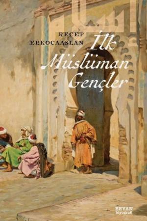 İlk Müslüman Gençler
