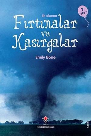 İlk Okuma Fırtınalar ve Kasırgalar