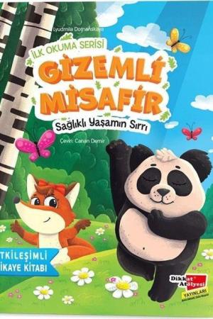 İlk Okuma Serisi / Gizemli Misafir Sağlıklı Yaşamın Sırrı
