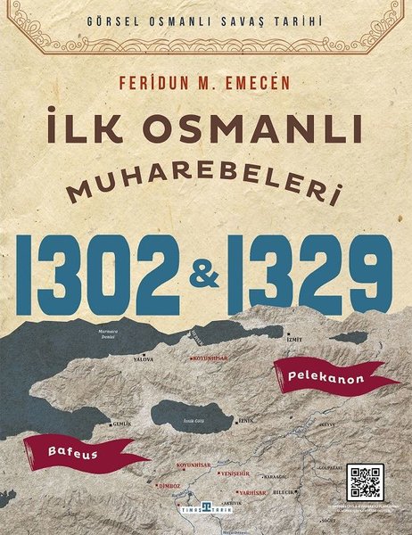 İlk Osmanlı Muharebeleri Bafeus 1302 Pelekanon 1326