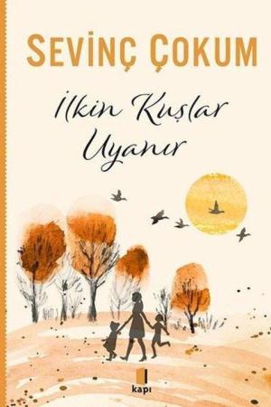 İlkin Kuşlar Uyanır