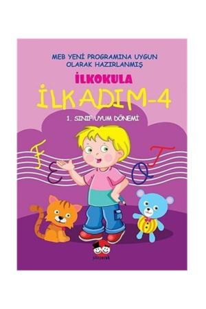 İlkokula İlk Adım -4 1. Sınıf Uyum Dönemi