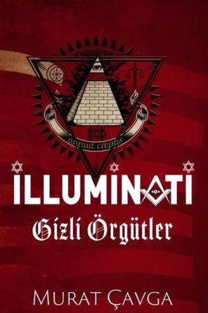 İlluminati Gizli Örgütler