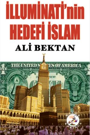 İlluminati'nin Hedefi İslam