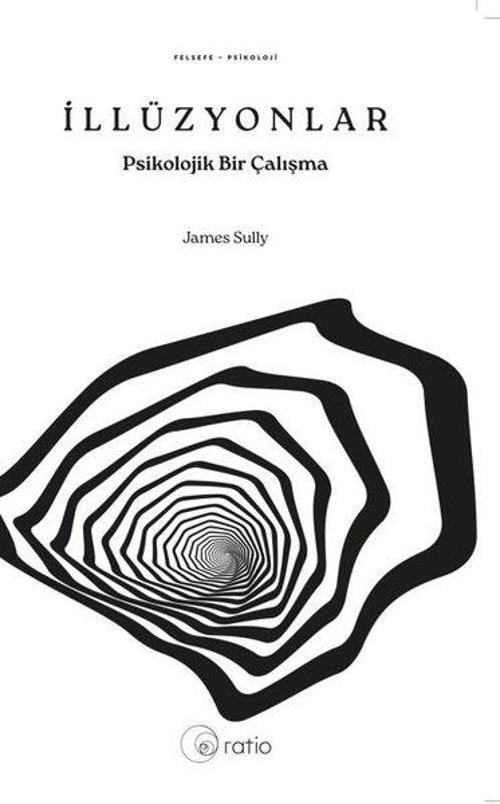 İllüzyonlar Psikolojik Bir Çalışma