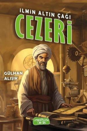 İlmin Altın Çağı Cezeri