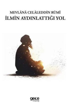 İlmin Aydınlattığı Yol