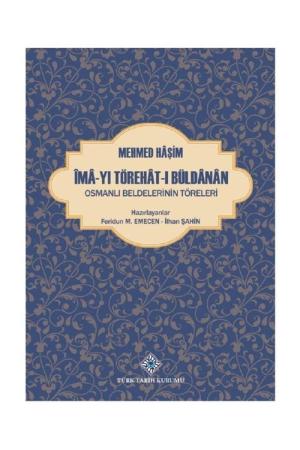Îma-yı Törehat-ı Büldanan Osmanlı Beldelerinin Töreleri