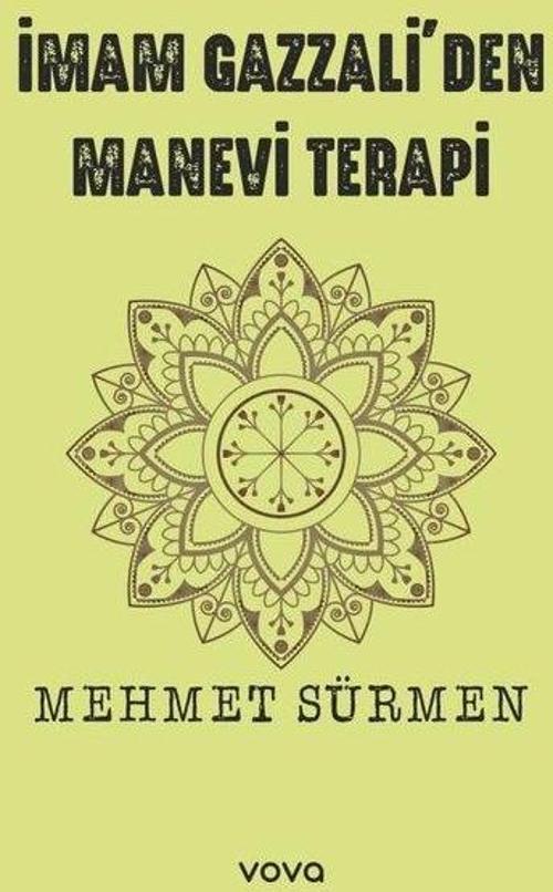İmam Gazzali'den Manevi Terapi