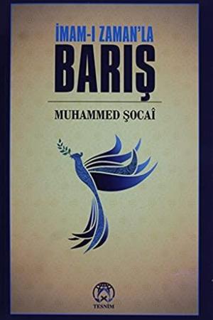 İmam-ı Zaman'la Barış