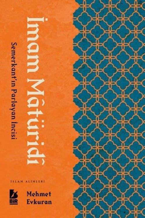 İmam Maturidi Semerkant'ın Parlayan İncisi