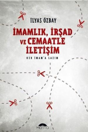 İmamlık, İrşad ve Cemaatle İletişim