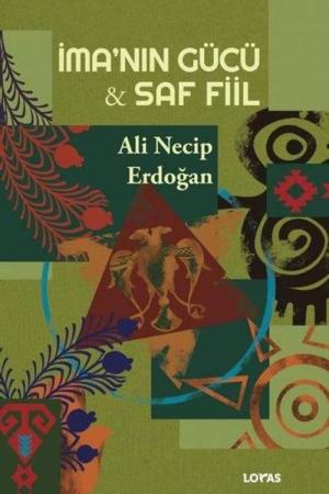 İma'nın Gücü - Saf Fiil