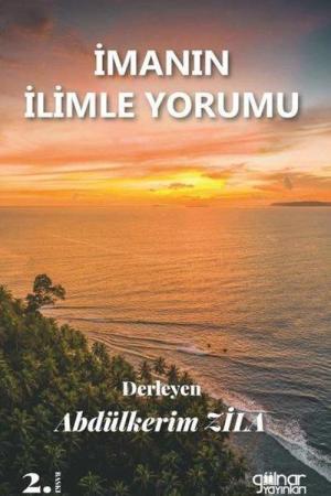 İmanın İlimle Yorumu