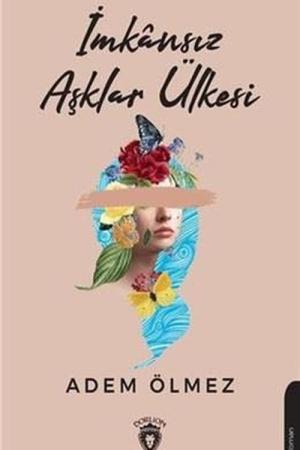 İmkansız Aşklar Ülkesi