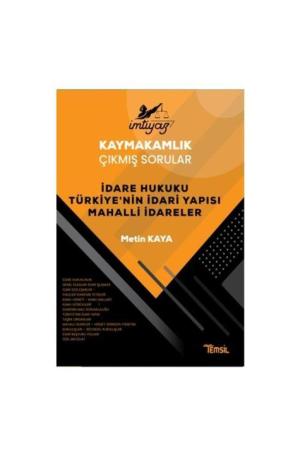 İmtiyaz Kaymakamlık Çıkmış Sorular İdare Hukuku Türkiye’nin İdari Yapısı Mahalli İdareler