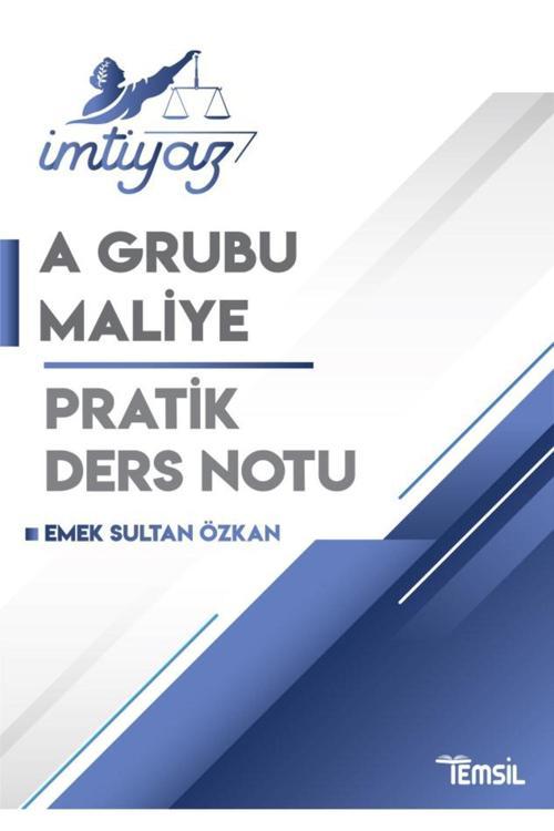 İmtiyaz Maliye A Grubu Pratik Ders Notu