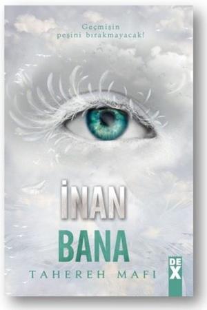 İnan Bana / Bana Dokunma 4