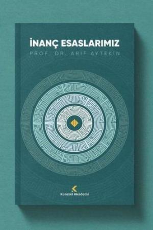 İnanç Esaslarımız