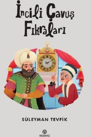 İncili Çavuş Fikraları