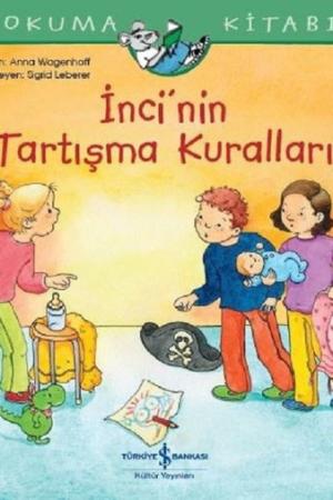 İnci'nin Tartışma Kuralları / İlk Okuma Kitabım