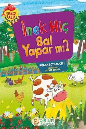 İnek Hiç Bal Yapar mı?