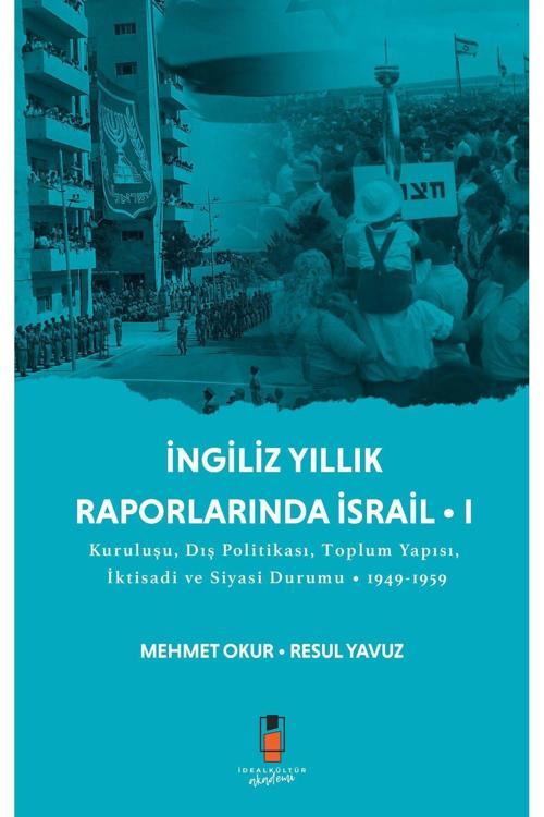 İngiliz Yıllık Raporlarında İsrail 1