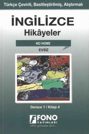 İngilizce -Türkçe Evsiz (1-D) Hikaye Kitabı