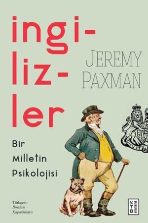İngilizler Bir Milletin Psikolojisi