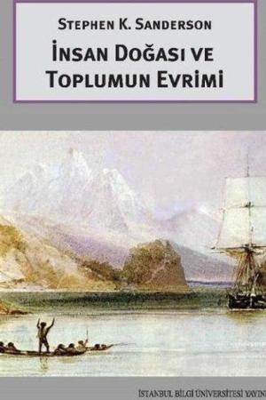 İnsan Doğası ve Toplumun Evrimi