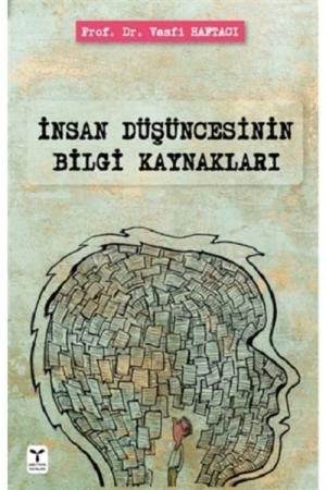 İnsan Düşüncesinin Bilgi Kaynakları