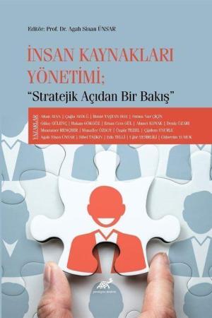 İnsan Kaynakları Yönetimi Stratejik Açıdan Bir Bakış