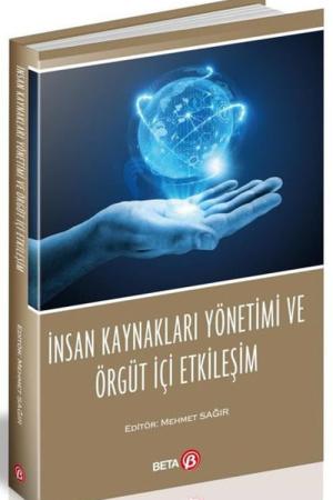 İnsan Kaynakları Yönetimi ve Örgüt İçi Etkileşim