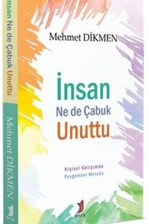 İnsan Ne de Çabuk Unuttu