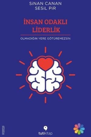 İnsan Odaklı Liderlik