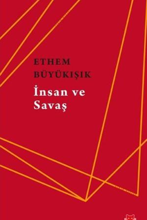 İnsan ve Savaş