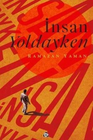 İnsan Yoldayken