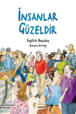 İnsanlar Güzeldir