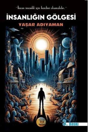 İnsanlığın Gölgesi