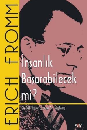 İnsanlık Başarabilecek mi?