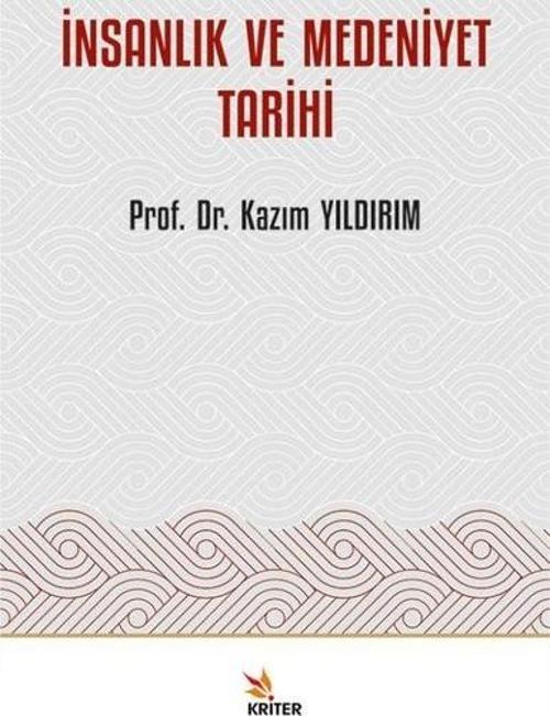 İnsanlık ve Medeniyet Tarihi