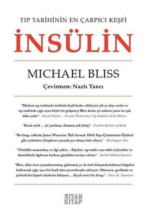 İnsülin Tıp Tarihinin En Çarpıcı Keşfi