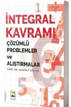 İntegral Kavramı Çözümlü Problemler ve Alıştırmalar