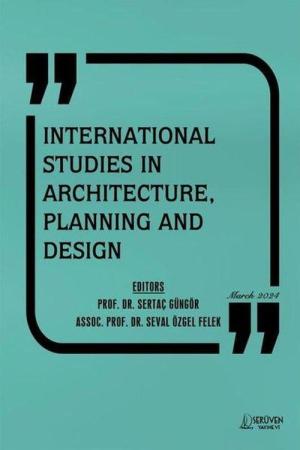 International Studies in Architecture, Planning and Design / Mart 2024