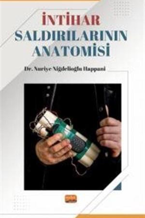 İntihar Saldırılarının Anatomisi