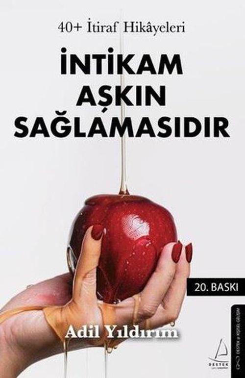 İntikam Aşkın Sağlamasıdır 40+ İtiraf Hikayeleri
