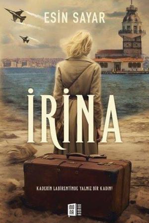 İrina Kaderin Labirentinde Yalnız Bir Kadın!