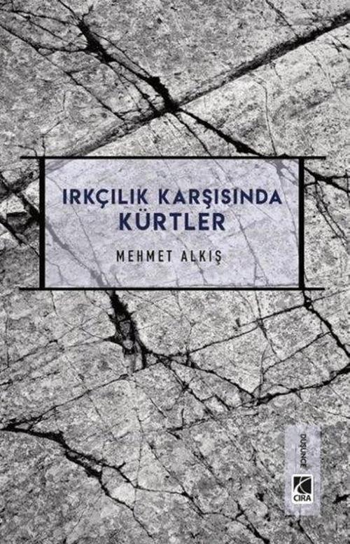 Irkçılık Karşısında Kürtler