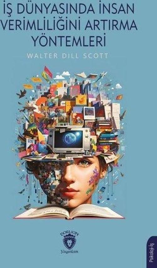 İş Dünyasında İnsan Verimliliğini Artırma Yöntemleri