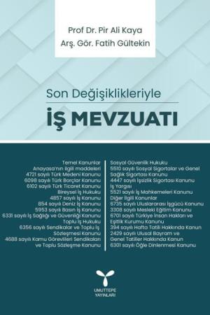 İş Mevzuatı Son Değişiklikleriyle